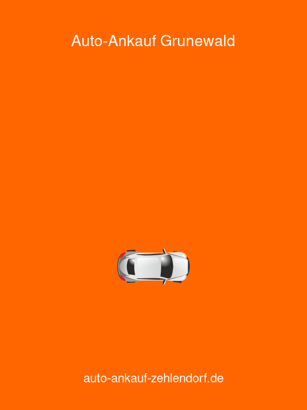 Auto-Ankauf Zehlendorf