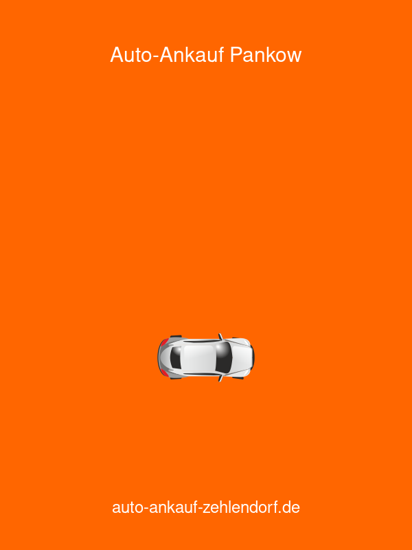 Auto-Ankauf Zehlendorf