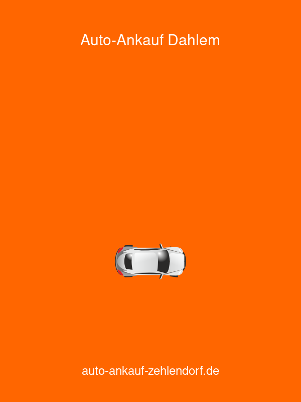 Auto-Ankauf Zehlendorf
