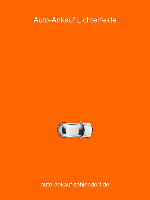 Auto-Ankauf Zehlendorf